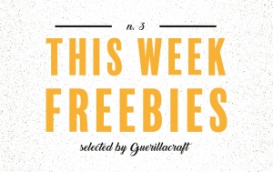 Freebies from fonts to graphics styles selected by Guerillacraft